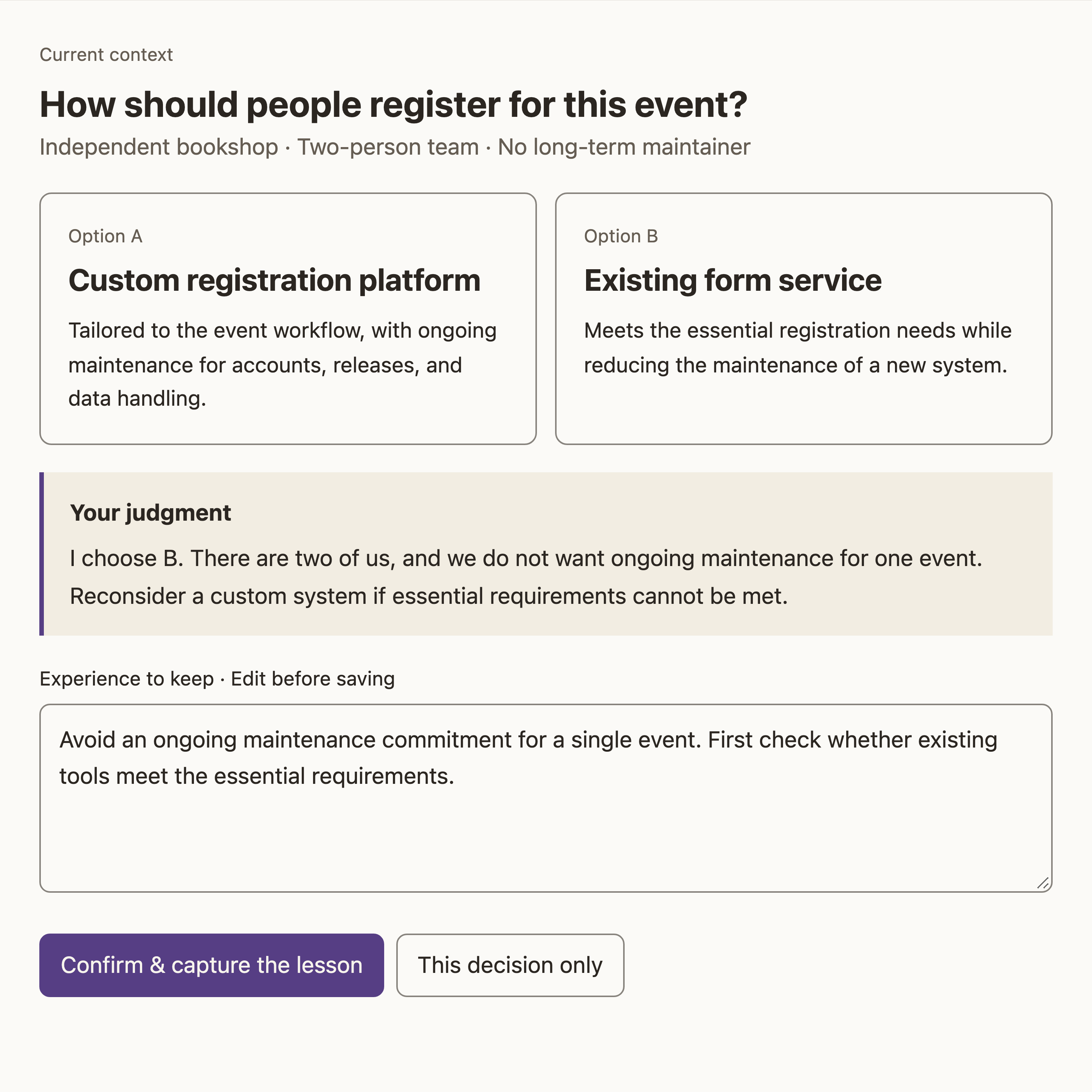 Target interface: two options for collecting sign-ups, your judgement, and the experience about to be kept